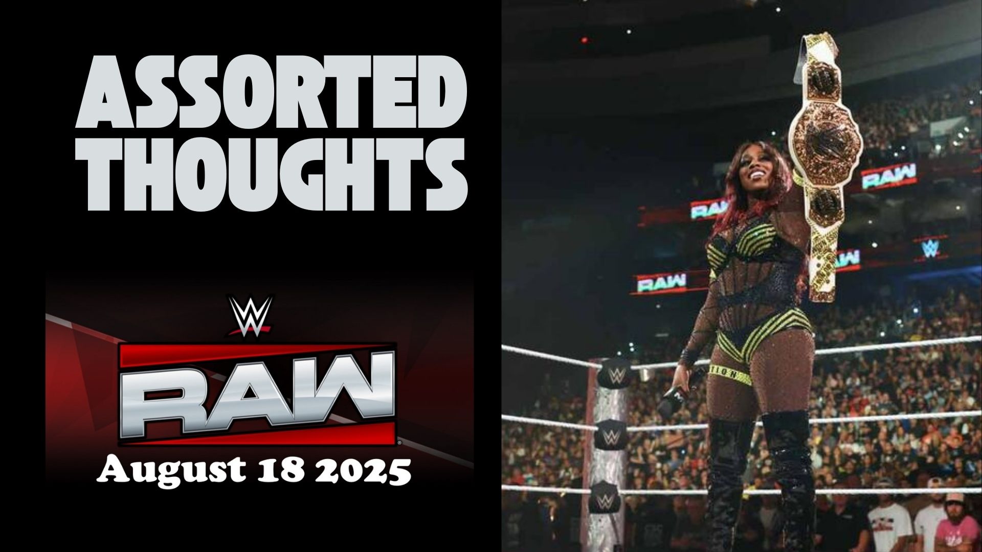 Baby on Board! Assorted Thoughts on WWE RAW August 18 2025