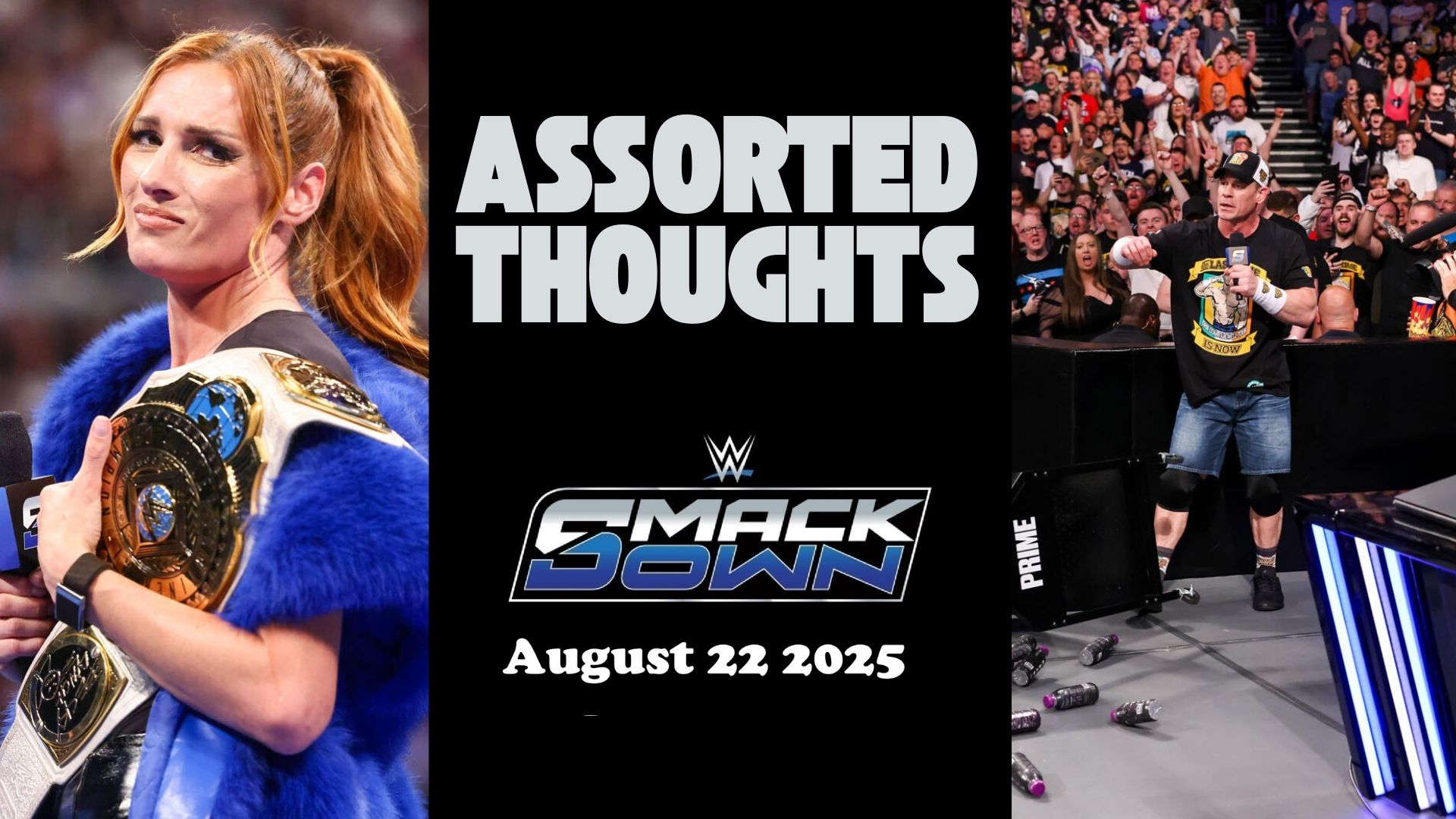 Top Tier Promos: Assorted Thoughts on WWE Smackdown August 22 2025